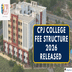 CPJ College Fee Structure 2026 Released @cpj.edu.in; Check Tuition Fee Here